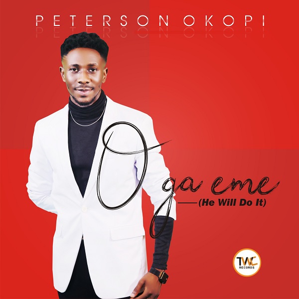 Peterson Okopi – O Ga Eme MP3 DOWNLOAD