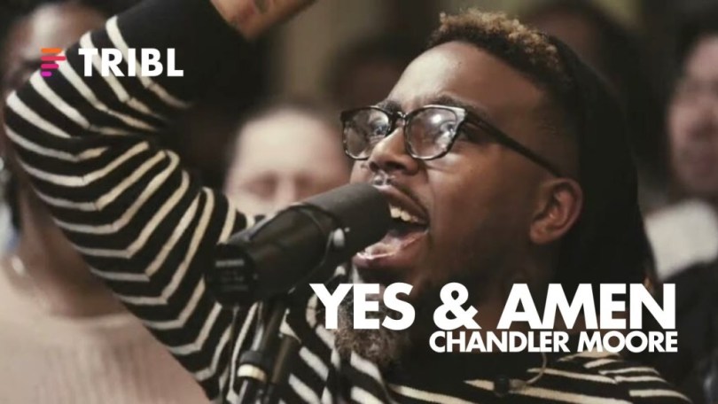 Maverick City x Chandler Moore – Yes & Amen
