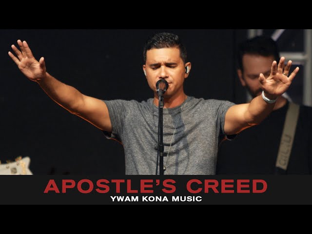 YWAM Kona Music X Chris McCall – Apostle’s Creed MP3 Download | Lyrics