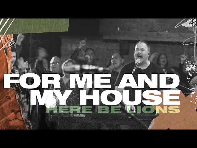 Here Be Lions – For Me and My House MP3 download (Lyrics)