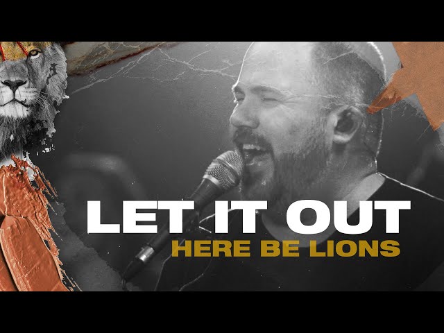 Here Be Lions – Let It Out MP3 Download