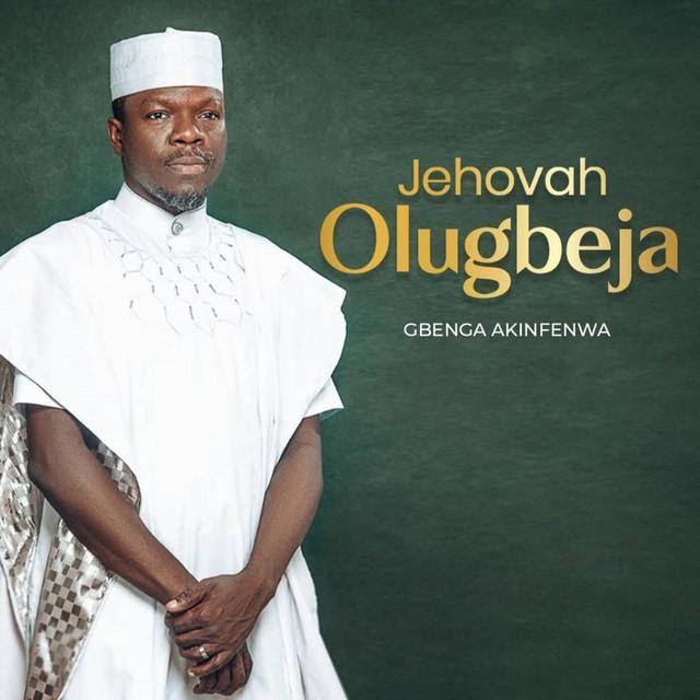 Gbenga Akinfenwa – Oba To Nja Funmi Download (Lyrics)