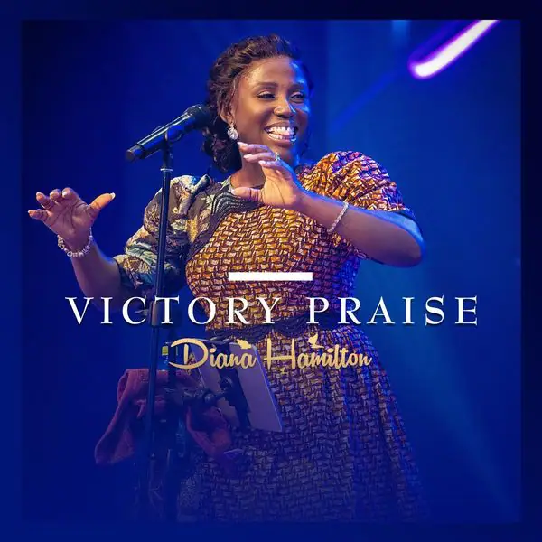 Diana Hamilton – Victory Praise Mp3 Download (lyrics)