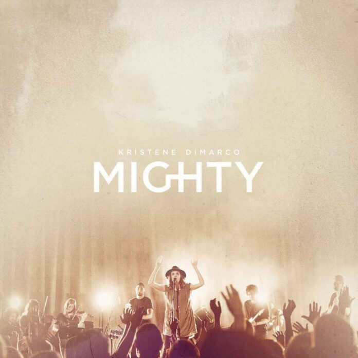 Album: Kristene DiMarco – Mighty Mp3 Download (Zip files)