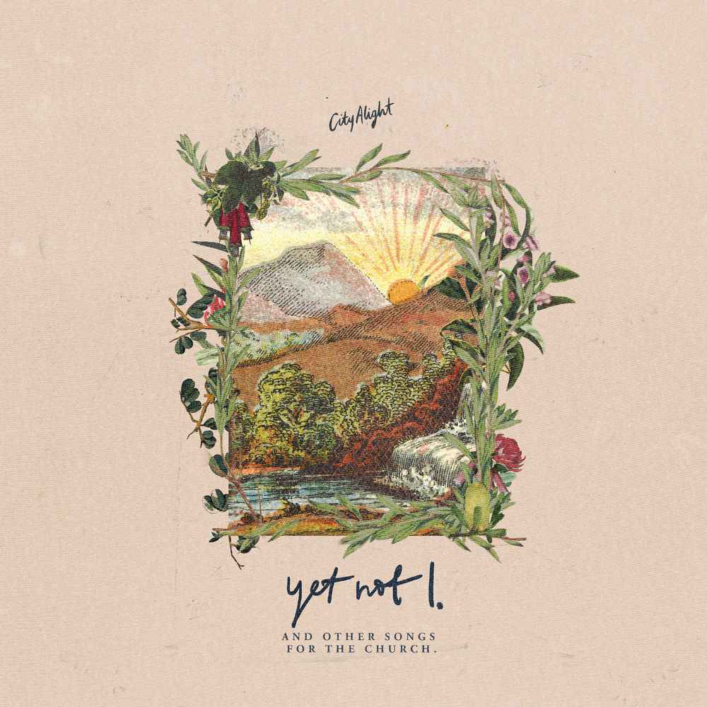 CityAlight – Jesus Is Alive Mp3 Download (Lyrics, Video)
