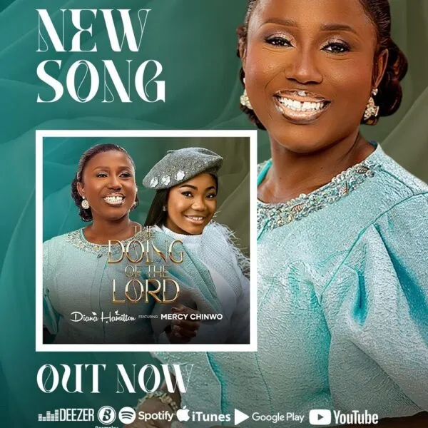 Diana Hamilton - The Doing Of The Lord Ft. Mercy Chinwo » Gospel Cover