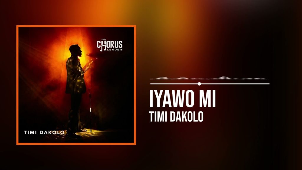 Timi Dakolo – Iyawo Mi